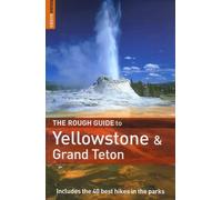 The Rough Guide to Yellowstone and Grand Teton: Edition en langue anglaise