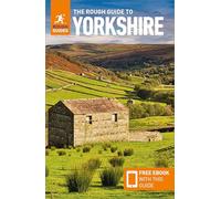 The Rough Guide to Yorkshire: Travel Guide with eBook
