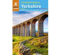 The Rough Guide to Yorkshire: written and researched by Jos Simon