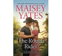 The Rough Rider: 4 (Four Corners Ranch)