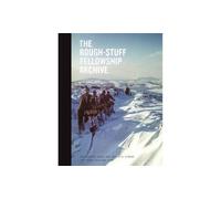 The Rough Stuff Fellowship Archive