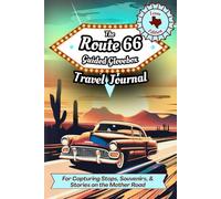 The Route 66 Guided Glovebox Travel Journal Texas Edition: For Capturing Stops, Souvenirs, & Stories on the Mother Road (Route 66 Guided Glovebox Journals)