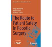 The Route to Patient Safety in Robotic Surgery