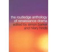 The Routledge Anthology of Renaissance Drama