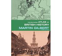 The Routledge Atlas of British History (Routledge Historical Atlases)