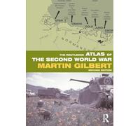 The Routledge Atlas of the Second World War (Routledge Historical Atlases)