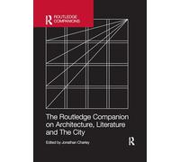 The Routledge Companion on Architecture, Literature and The City