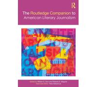 The Routledge Companion to American Literary Journalism