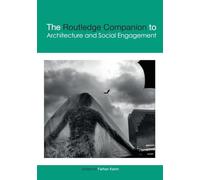 The Routledge Companion to Architecture and Social Engagement