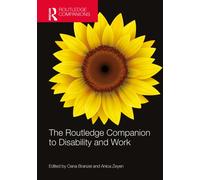 The Routledge Companion to Disability and Work