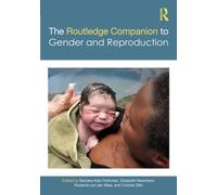 The Routledge Companion to Gender and Reproduction