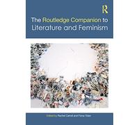 The Routledge Companion to Literature and Feminism (Routledge Literature Companions)