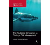 The Routledge Companion to Strategic Risk Management (Routledge Companions in Business, Management and Marketing)