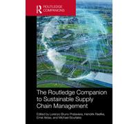 The Routledge Companion to Sustainable Supply Chain Management