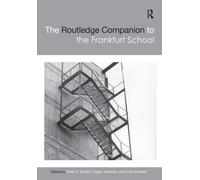 The Routledge Companion to the Frankfurt School
