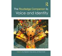 The Routledge Companion to Voice and Identity
