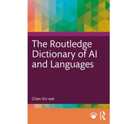 The Routledge Dictionary of AI and Languages
