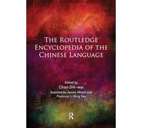 The Routledge Encyclopedia of the Chinese Language