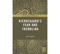 The Routledge Guidebook to Kierkegaard's Fear and Trembling