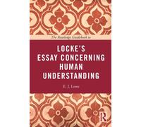 The Routledge Guidebook to Locke's Essay Concerning Human Understanding