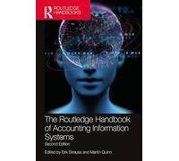 The Routledge Handbook of Accounting Information Systems (Routledge International Handbooks)
