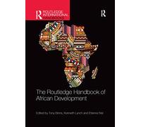 The Routledge Handbook of African Development (Routledge International Handbooks)