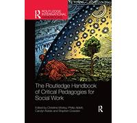 The Routledge Handbook of Critical Pedagogies for Socia - Morley, Christine - Paperback -30/09/2021