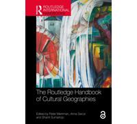 The Routledge Handbook of Cultural Geographies