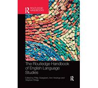 The Routledge Handbook of English Language Studies (Routledge Handbooks in English Language Studies)