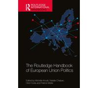 The Routledge Handbook of European Union Politics