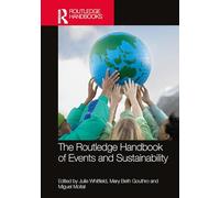 The Routledge Handbook of Events and Sustainability