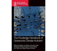 The Routledge Handbook of Grassroots Climate Activism (Routledge International Handbooks)