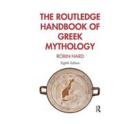 The Routledge Handbook of Greek Mythology: Partially ba - Hard, Robin - Paperback -13/06/2022