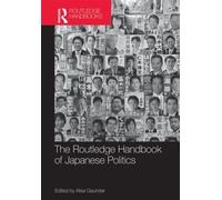 The Routledge Handbook of Japanese Politics