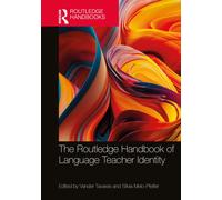 The Routledge Handbook of Language Teacher Identity