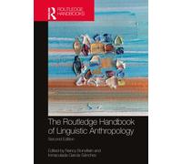 The Routledge Handbook of Linguistic Anthropology