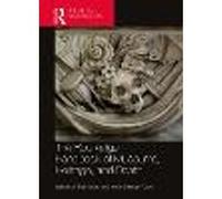The Routledge Handbook of Museums, Heritage, and Death