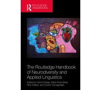 The Routledge Handbook of Neurodiversity and Applied Linguistics