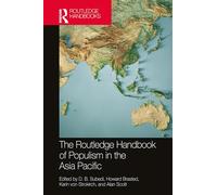 The Routledge Handbook of Populism in the Asia Pacific (Indo-Pacific in Context)