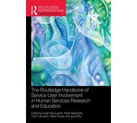 The Routledge Handbook of Service User Involvement in - - Paperback / sof -29/04/2022