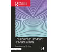 The Routledge Handbook of Sound Design