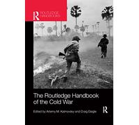 The Routledge Handbook of the Cold War