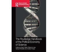 The Routledge Handbook of the Political Economy of Science (Routledge International Handbooks)