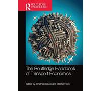 The Routledge Handbook of Transport Economics