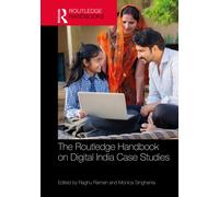 The Routledge Handbook on Digital India Case Studies : e-Governance Management Cases