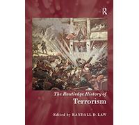 The Routledge History of Terrorism