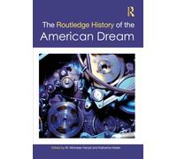 The Routledge History of the American Dream