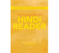 The Routledge Intermediate Hindi Reader (Routledge Modern Language Readers)