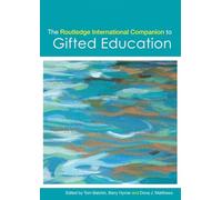 The Routledge International Companion to Gifted Education (Routledge International Companions)
