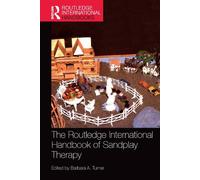 The Routledge International Handbook of Sandplay Therapy